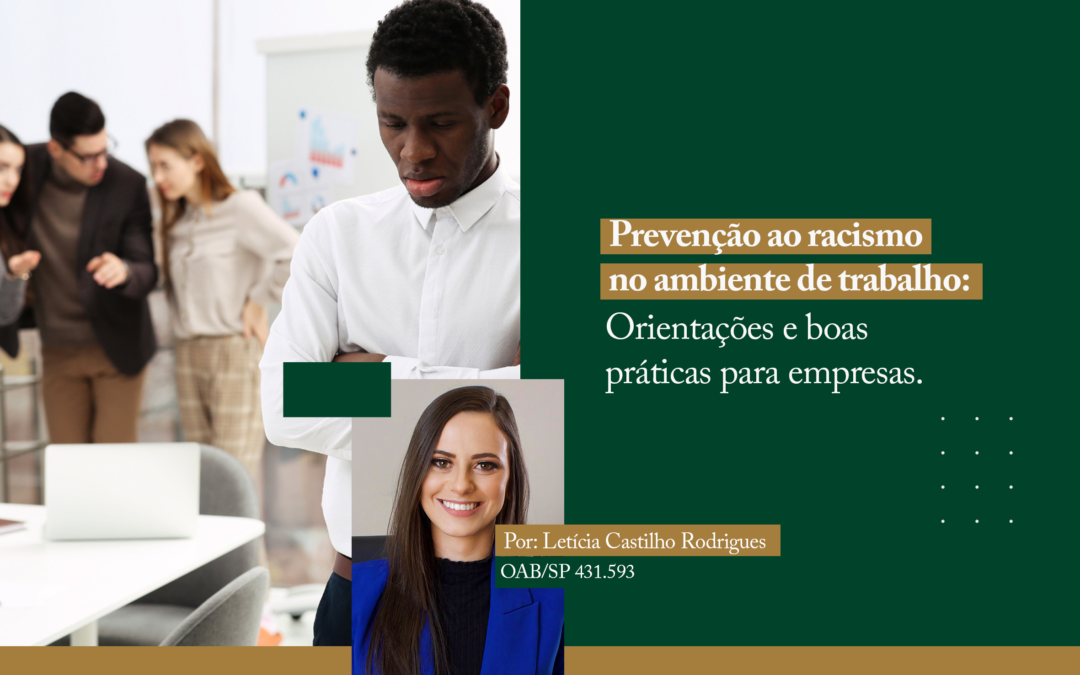 Prevenção ao racismo no ambiente de trabalho: orientações e boas práticas para empresas.